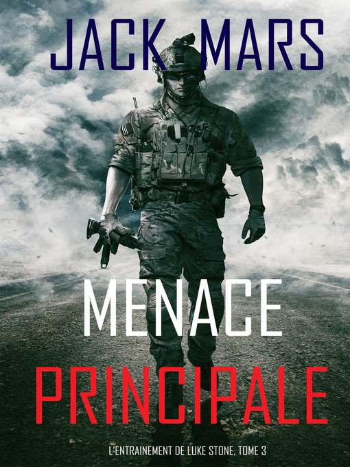 Title details for Menace Principale by Jack Mars - Available